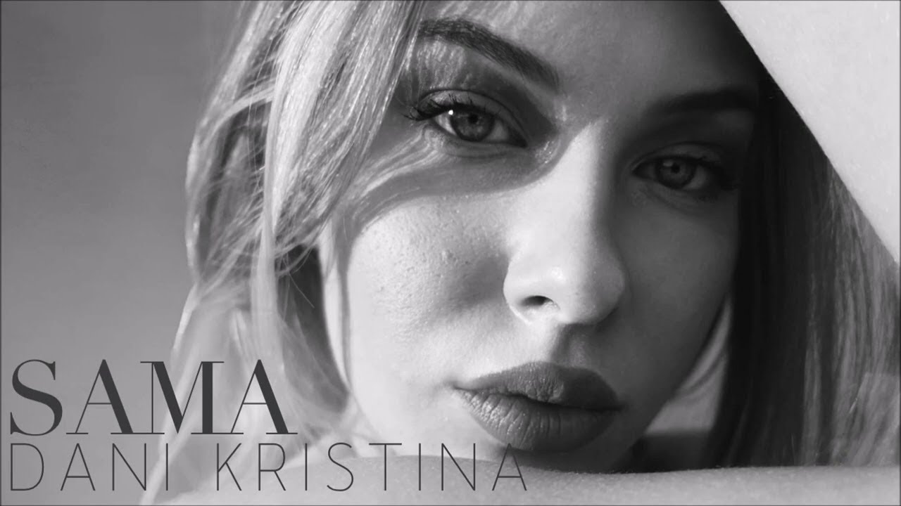 Dani Kristina - Sama