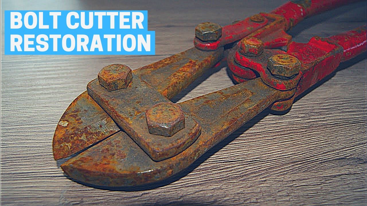 Bolt Cutter Restoration