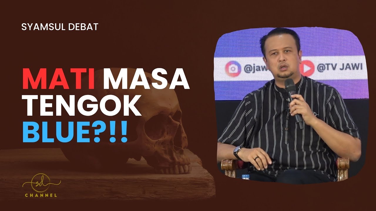 MATI MASA TENGOK BLUE ?!!
