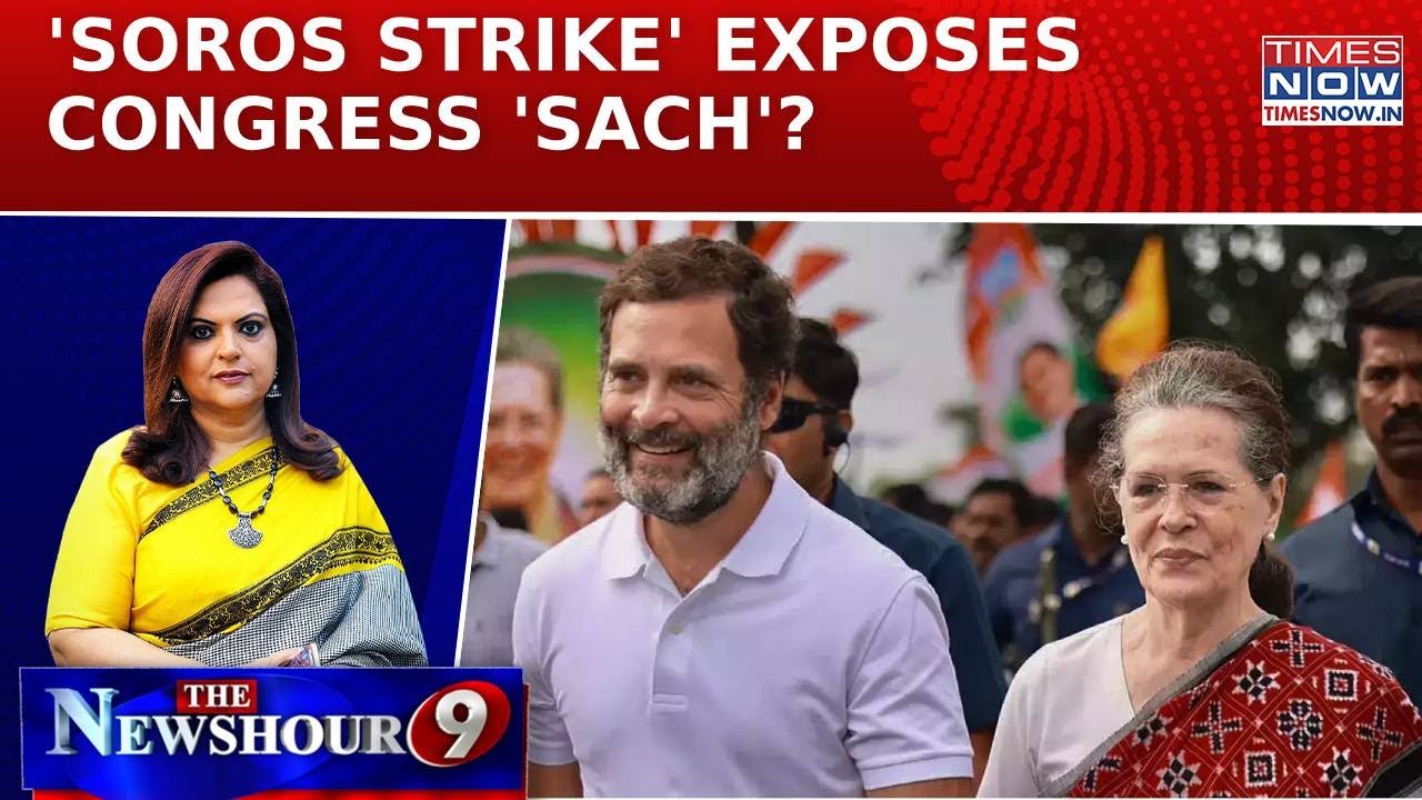 BJP Slams 'Sonia-Soros Sazish' to destabilize India, Congress Ducks, Fires Adani Arrow| Newshour