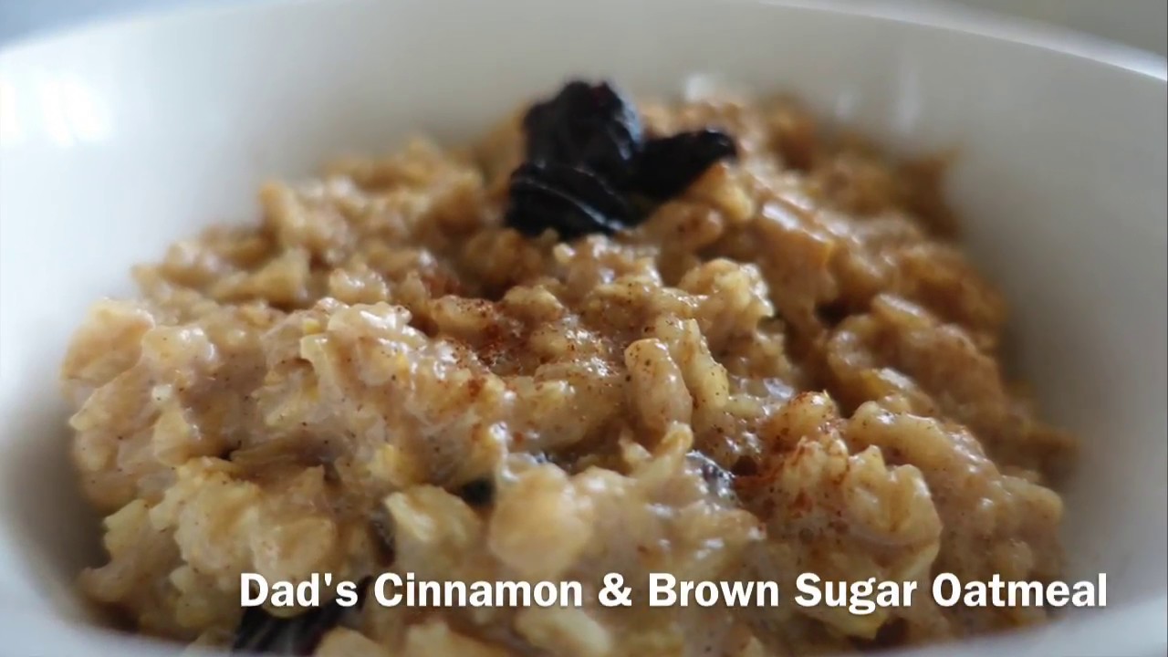 Dad's Cinnamon & Brown Sugar Oatmeal