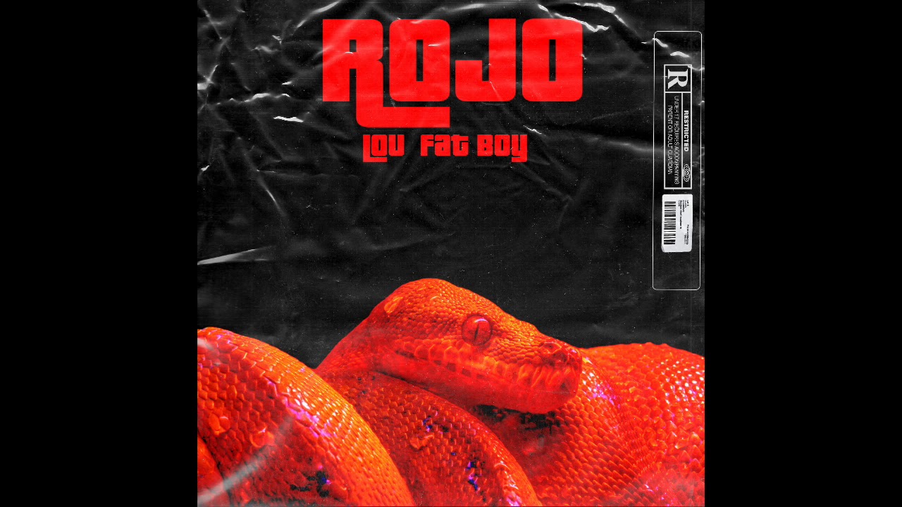 ROJO X LOU Ft Fat Boy