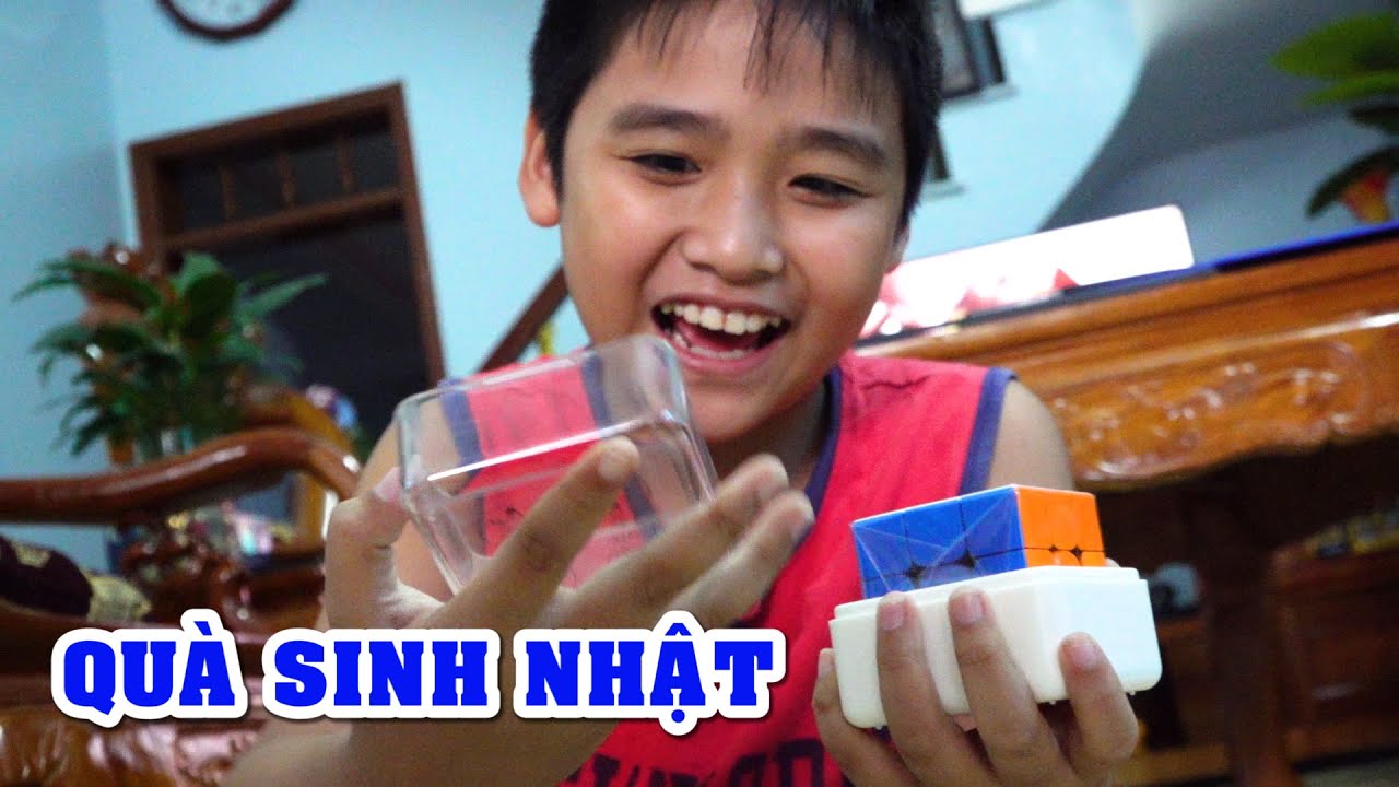 Quà sinh nhật 11 tuổi là khối rubik xịn xò