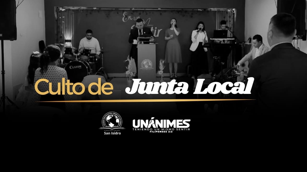CULTO  DE JUNTA LOCAL