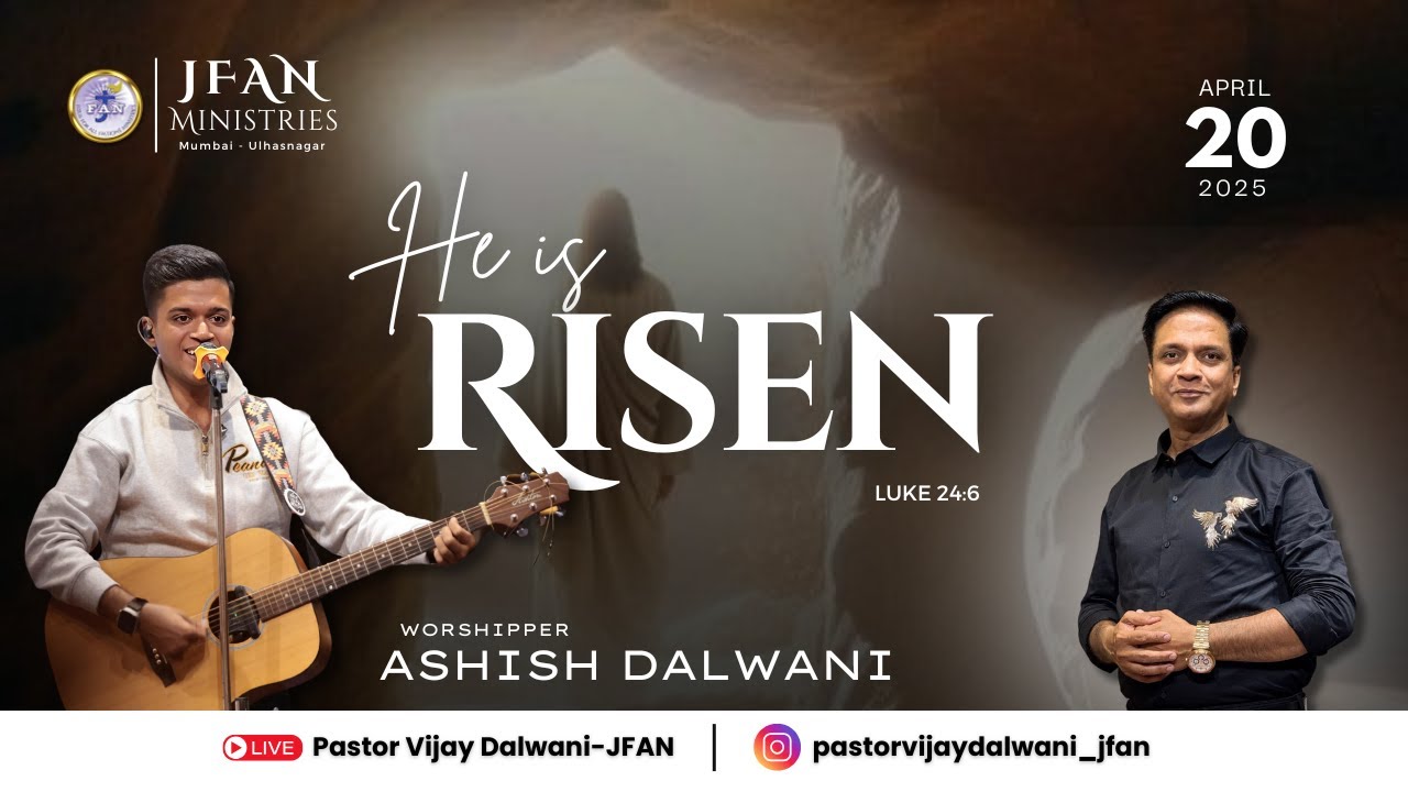 PASTOR VIJAY DALWANI | JFAN MINISTRIES | RESURRECTION SUNDAY | 20-04-2025