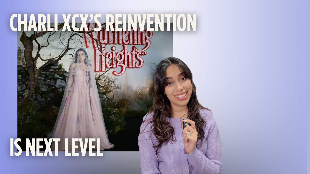 Charli XCX’s Wuthering Heights Comeback Is Genius