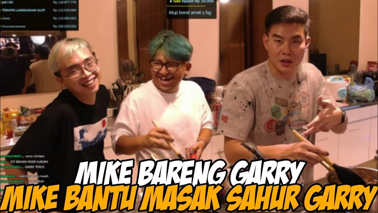 MBG MIKE BARENG GARRY🤣 MIKE BANTU GARRY MASAK MENU SAHUR HARI K 2🤣  #yb #marapthon3 #tierison