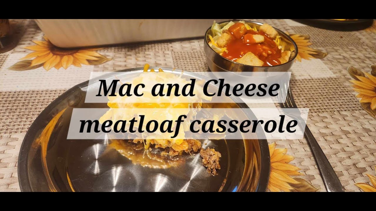 Mac and Cheese Meatloaf Casserole #casserole