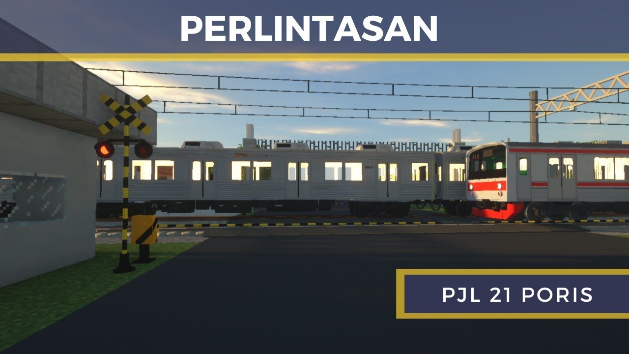 Minecraft RTM |  Perlintasan PJL 21 Poris