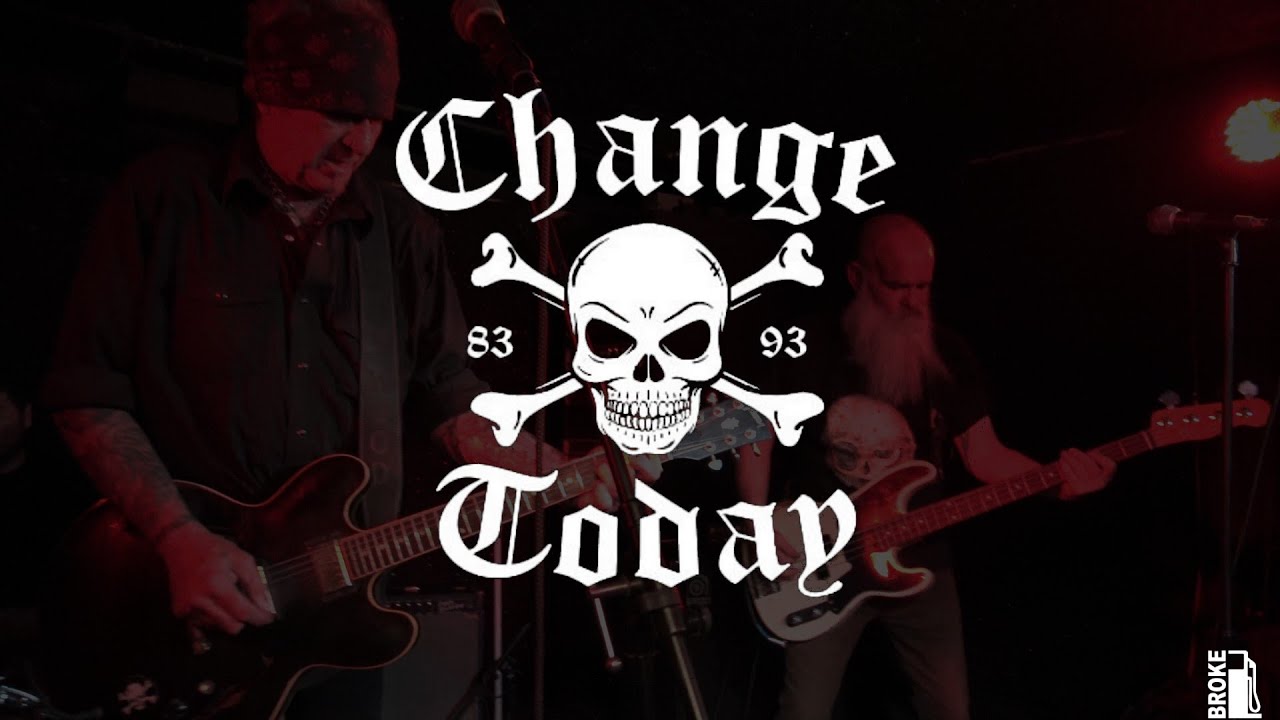 CHANGE TODAY - 