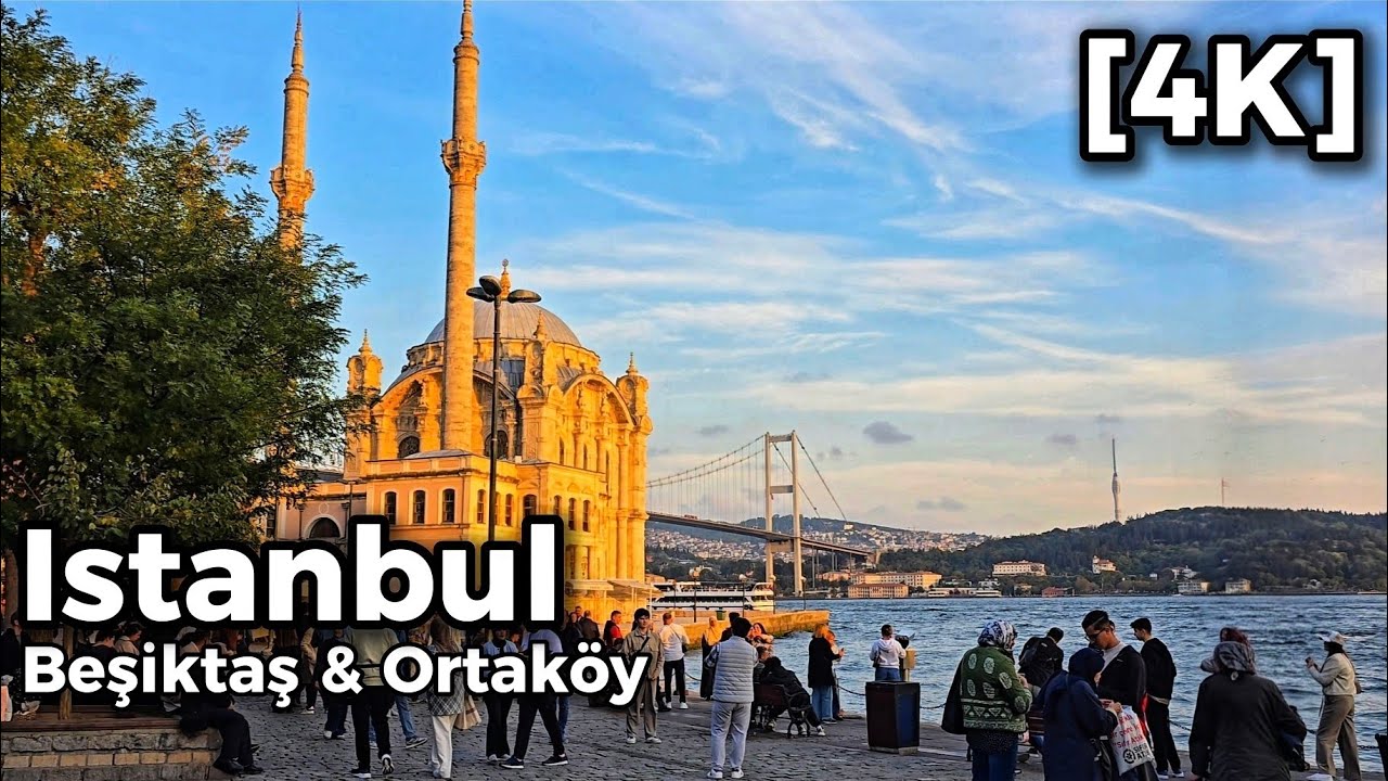 Istanbul Walking Tour | Beşiktaş & Ortaköy | 4K