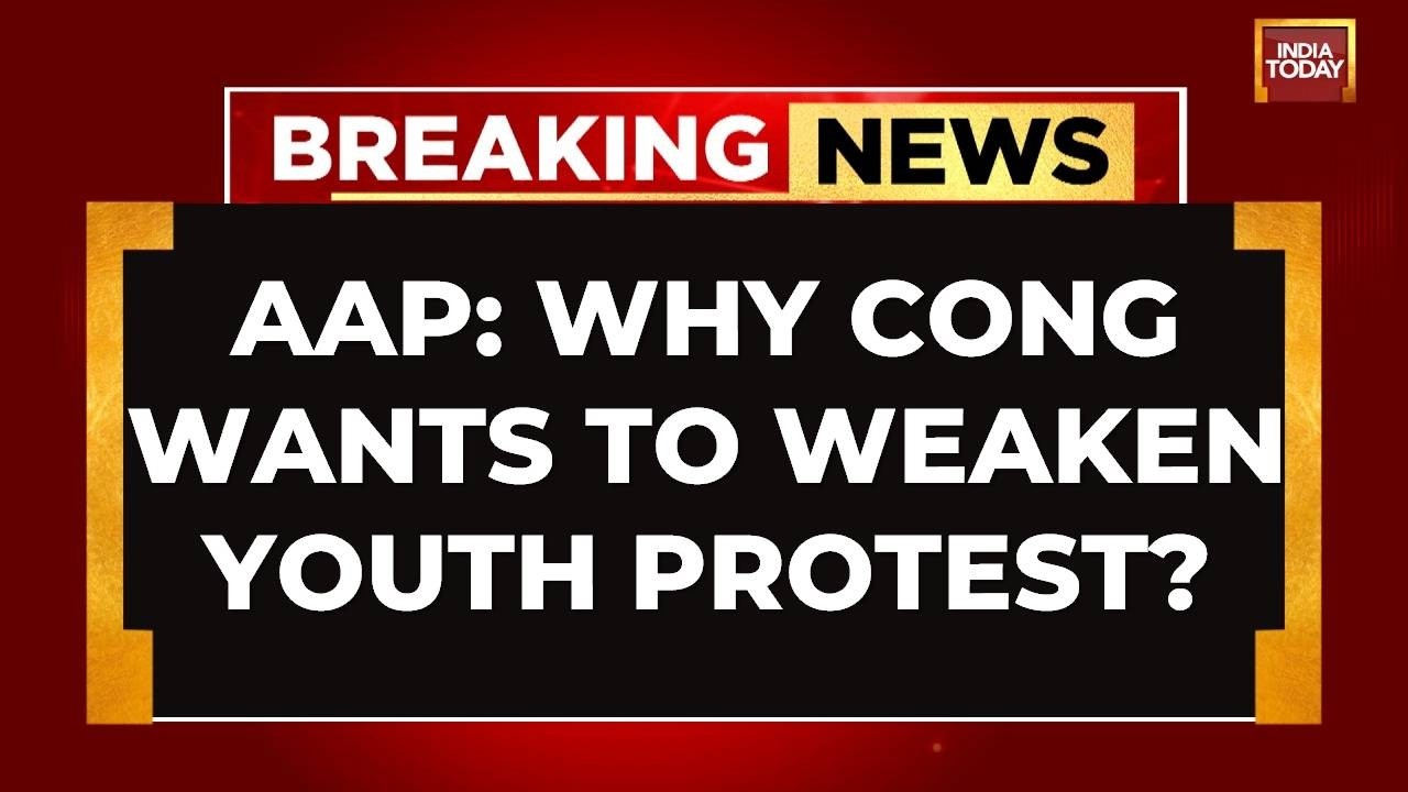 Opposition Divided After Congress Protest: Aam Aadmi Party Claims Congress Hijacking Youth Protest