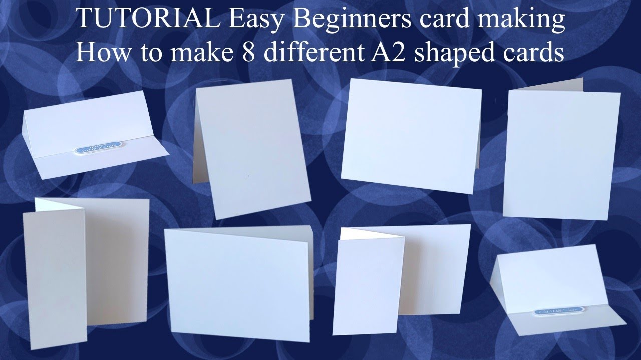 8️⃣ ✂️ How to TUTORIAL Easy Beginner Card making folds Learn 8 different A2 card shapes Simple Quick