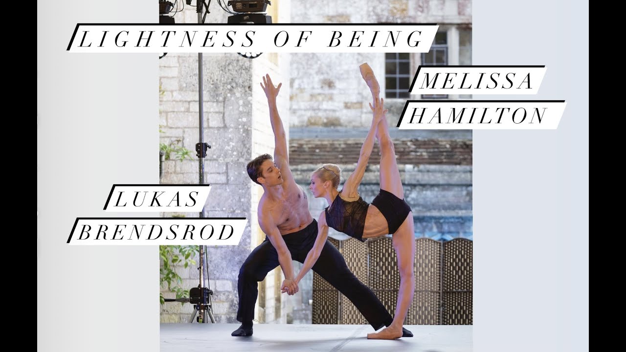 Melissa Hamilton & Lukas Brændsrød Lightness of Being