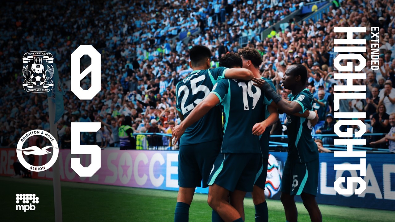 EXTENDED HIGHLIGHTS | Coventry v Brighton | Premier League