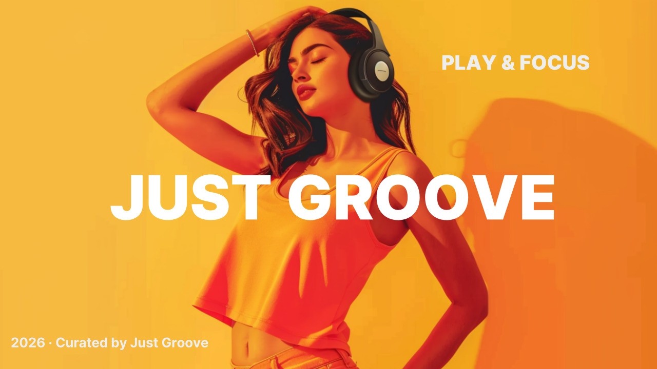 Playlist | Как насчет сочного куки-грува? ☕ JUST GROOVE POP | Study · Deep Work · Chill & Relax
