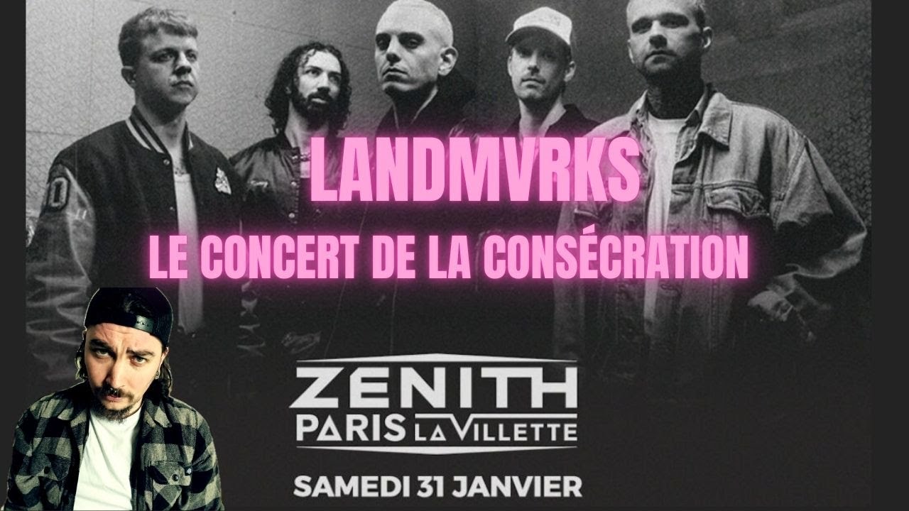 Landmvrks en feu au Zénith de Paris !