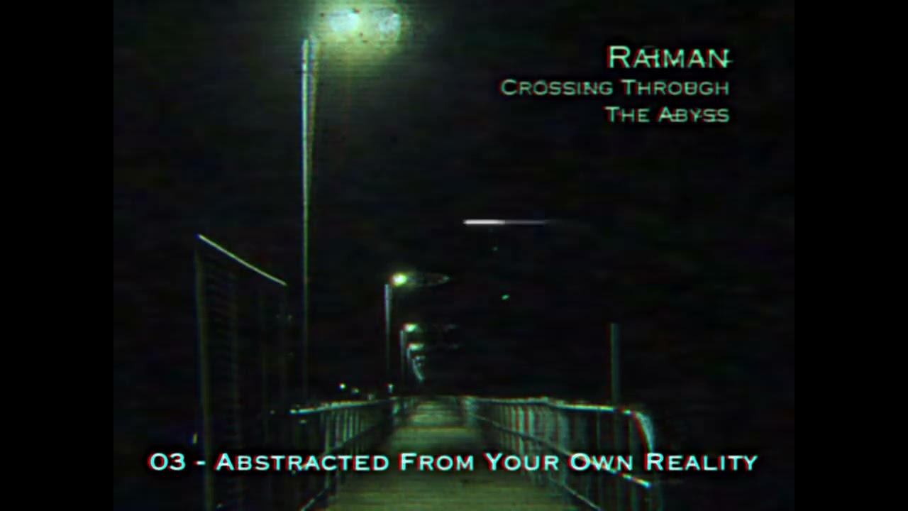 Raiman - Crossing Through The Abyss (Full EP)