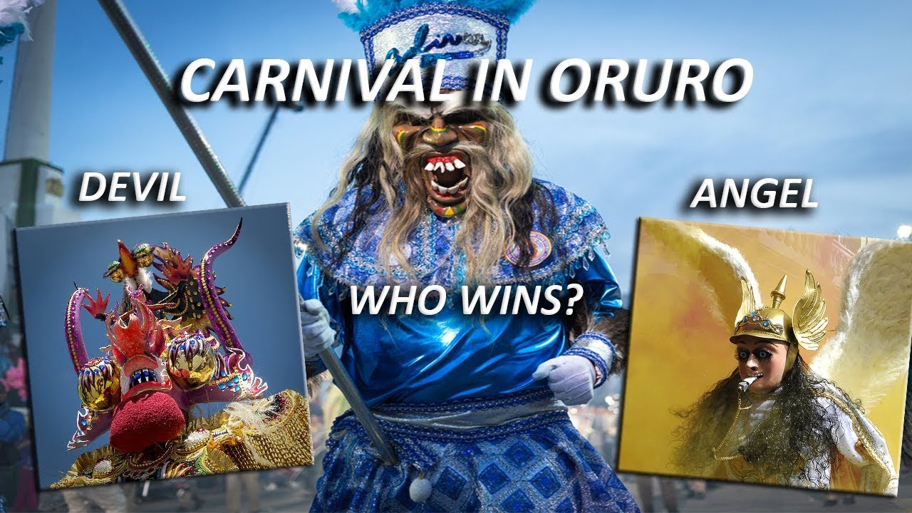 Carnival in Bolivia - Dancing with Devils and Archangels