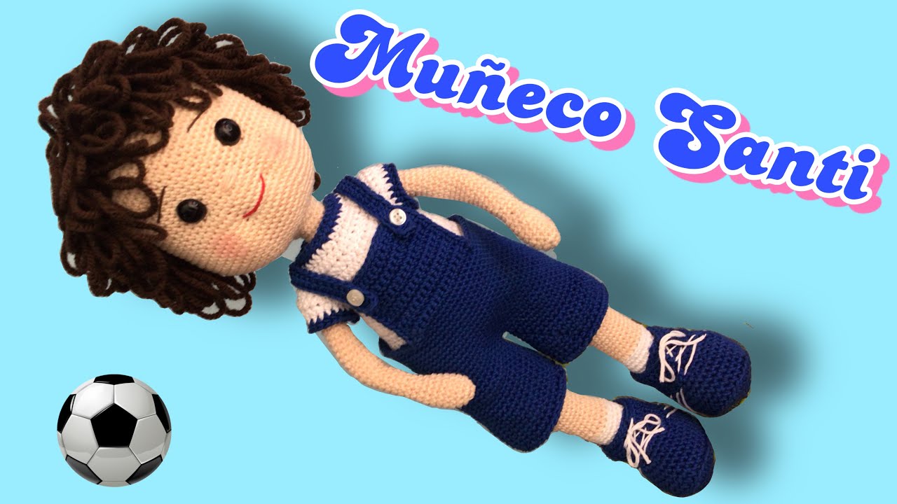 MUÑECO SANTI AMIGURUMI | Parte 1 (SUBS 🇺🇸🇧🇷) #crochet #muñecotejido #amigurumi