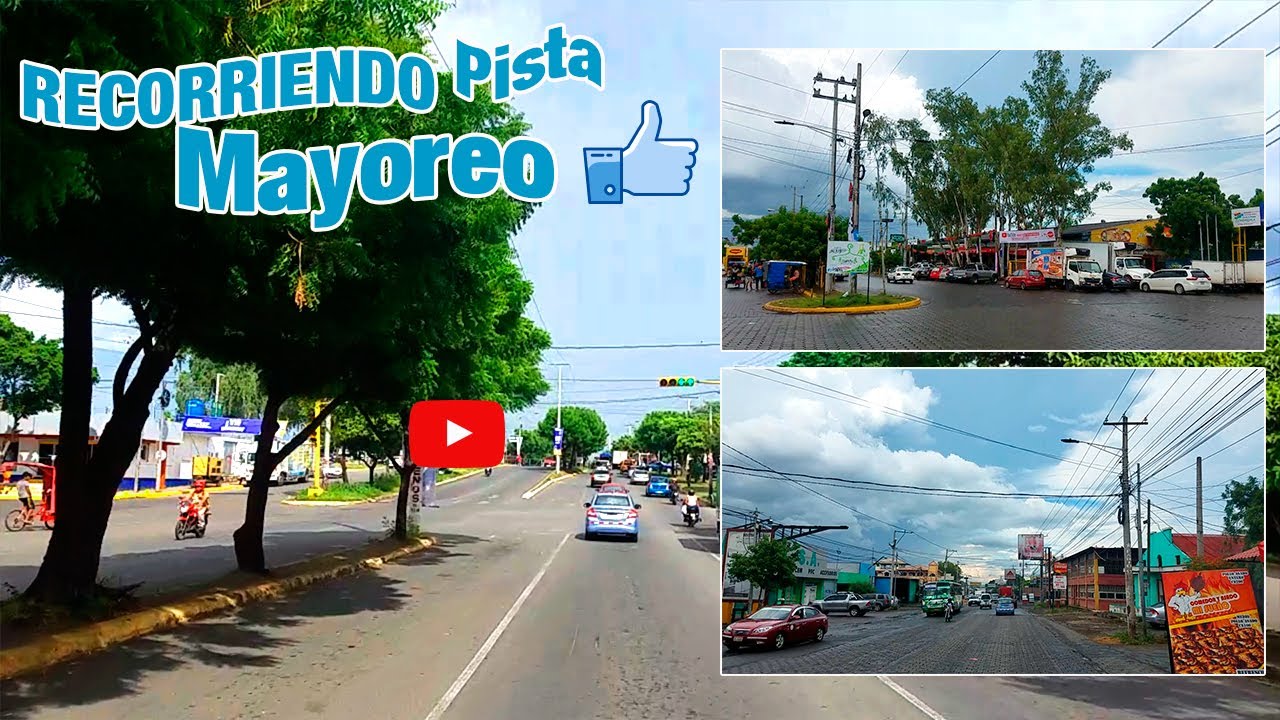 Pista el Mayoreo carreteras de Nicaragua I Carretera Norte I La Cativo  La Subasta I Mercado Mayoreo