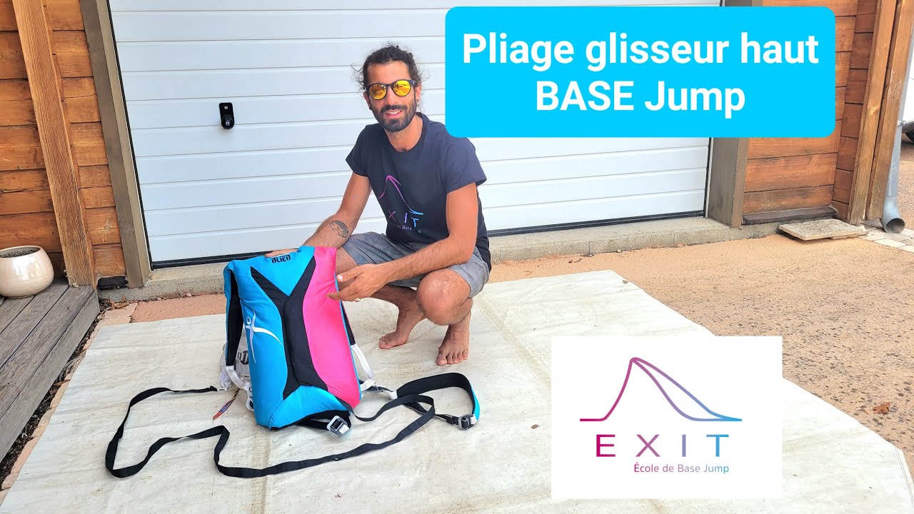Pliage glisseur haut BASE Jump - TUTO