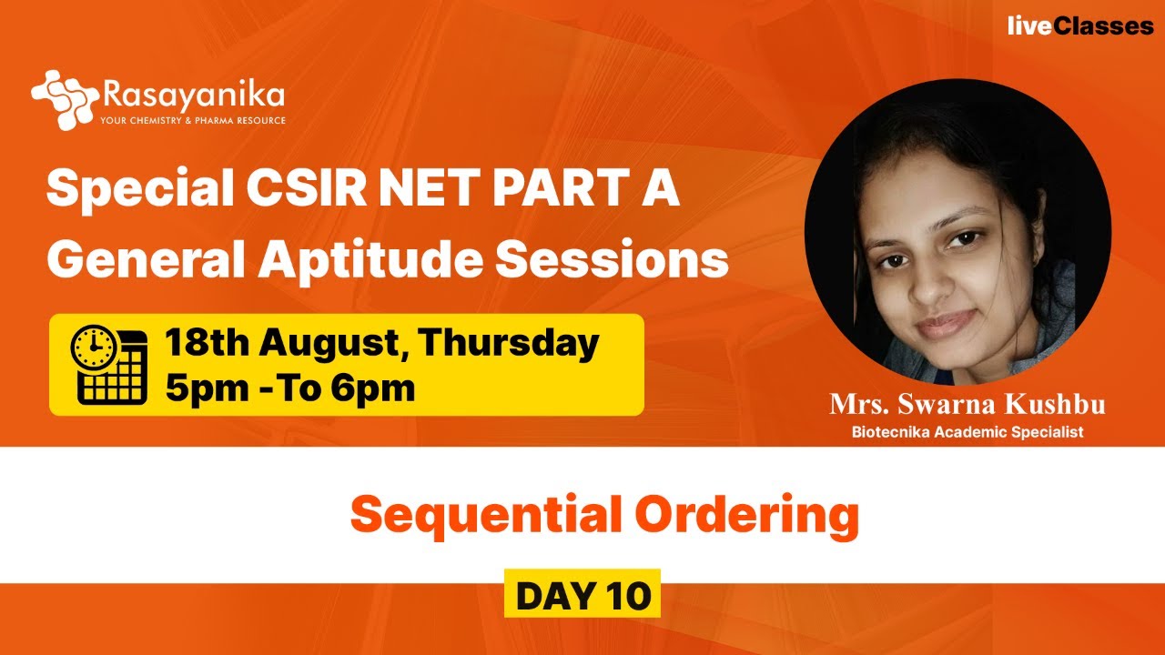 Day 10  : Sequential ordering - Special CSIR NET PART A Class