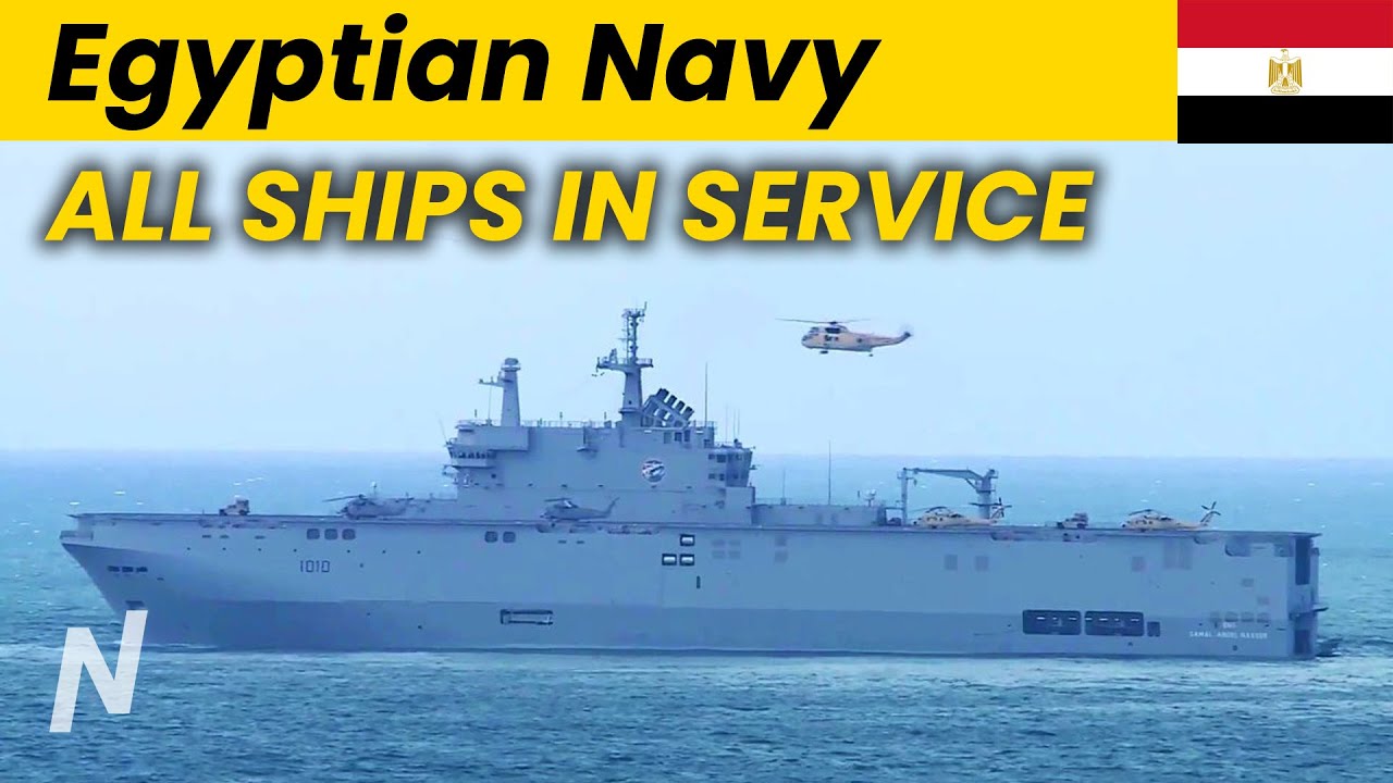 Egyptian Navy Power 2021 | All Ships in Service