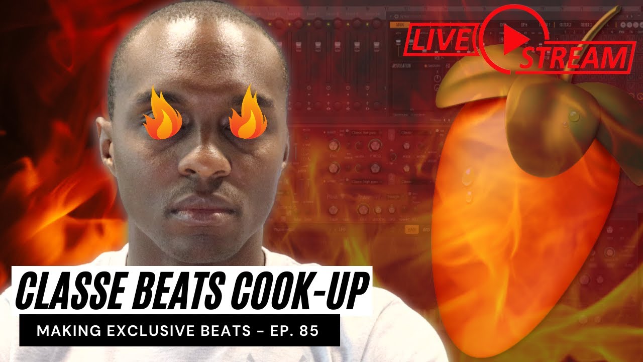 @ClassEBeats Cook-Up | Making Exclusive Type Beats Live [Ep. 85]