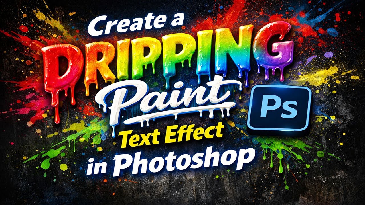 Create a DRIPPING Paint Effect in Photoshop