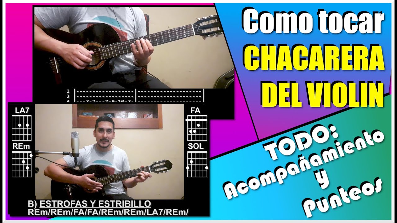 CHACARERA DEL VIOLIN (INSTRUMENTAL) - Como tocar TODO: Acompañamiento y Punteo