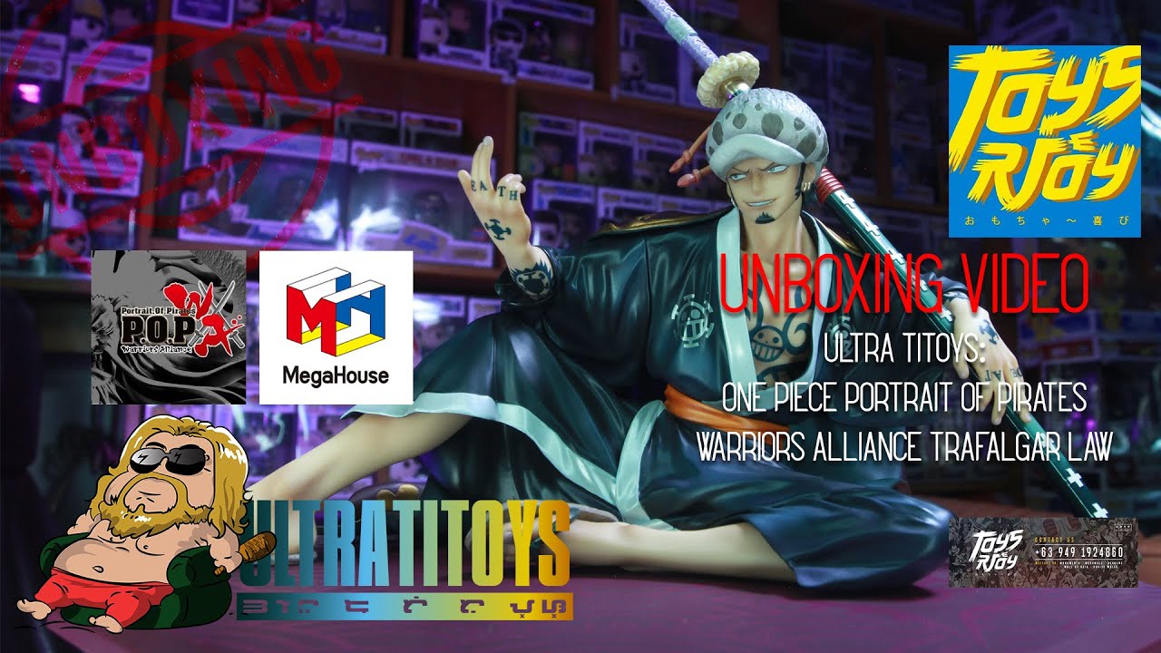 ONE PIECE MegaHouse P.O.P Warriors Alliance Trafalgar Law figure Unboxing