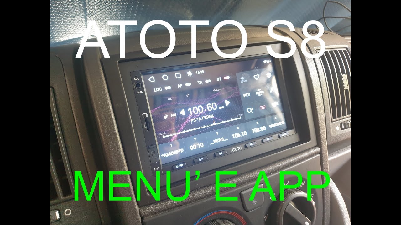 Atoto S8 Standard - Menù e App - Fiat Ducato x250 - Camper Elnagh Baron 47D