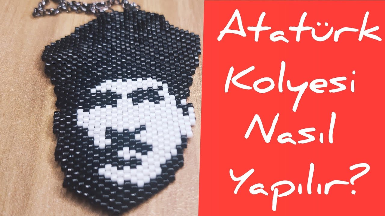 Atatürk Kolyesi Nasıl yapılır? / Miyuki Tuğla Tekniği Atatürk Kolyesi Yapımı