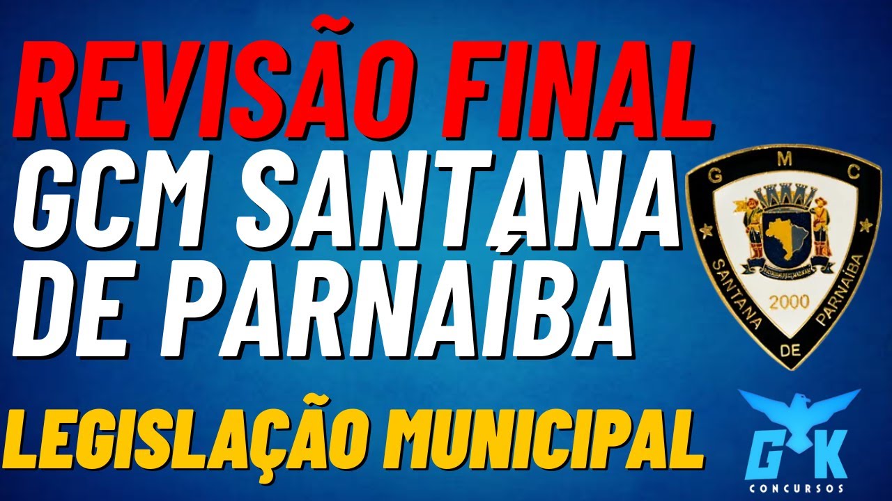 Resumão Leis Municipais GCM Santana de Parnaíba