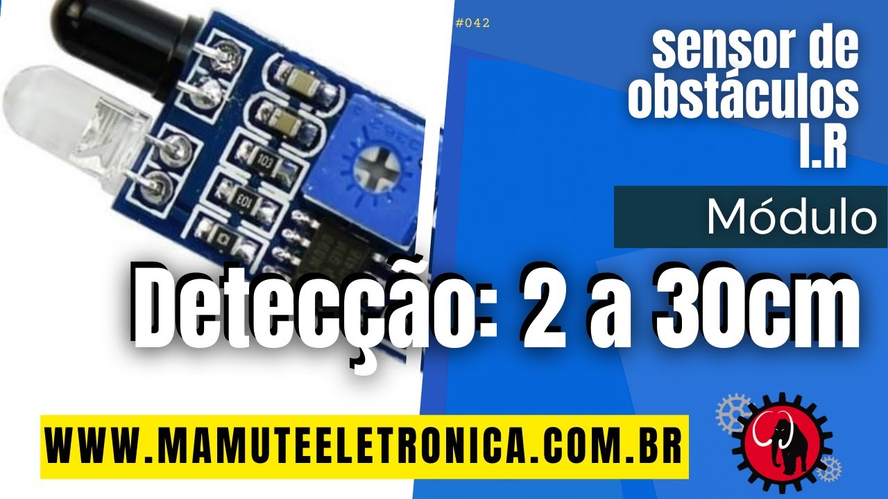 043 - Módulo sensor de obstáculos I.R #vempramamute
