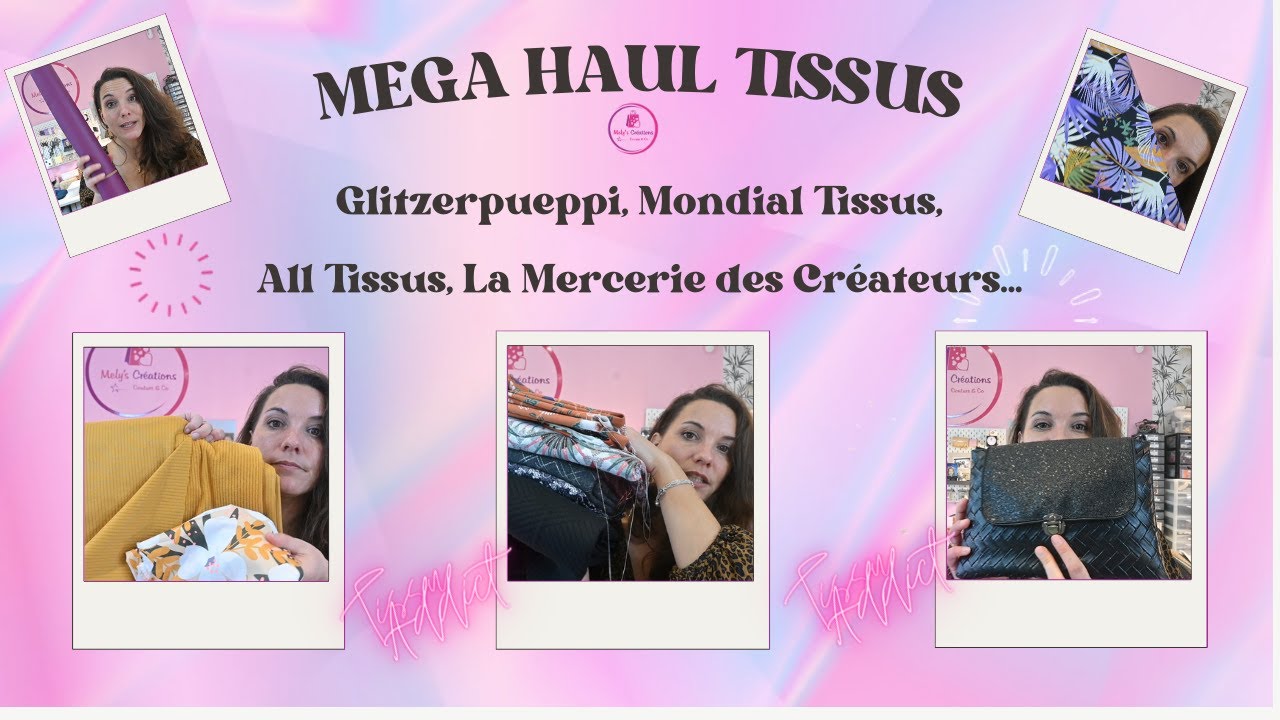 Mega haul tissus Glitzerpueppi - Mondialtissus - Alltissus ... J'ai craqué !!!