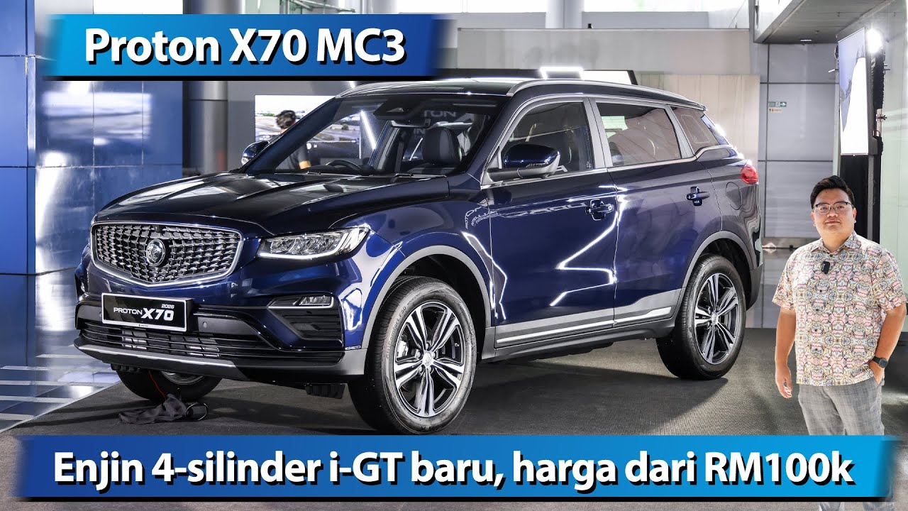 Proton X70 MC3 2026 - enjin baru 4-silinder, harga dari RM100k