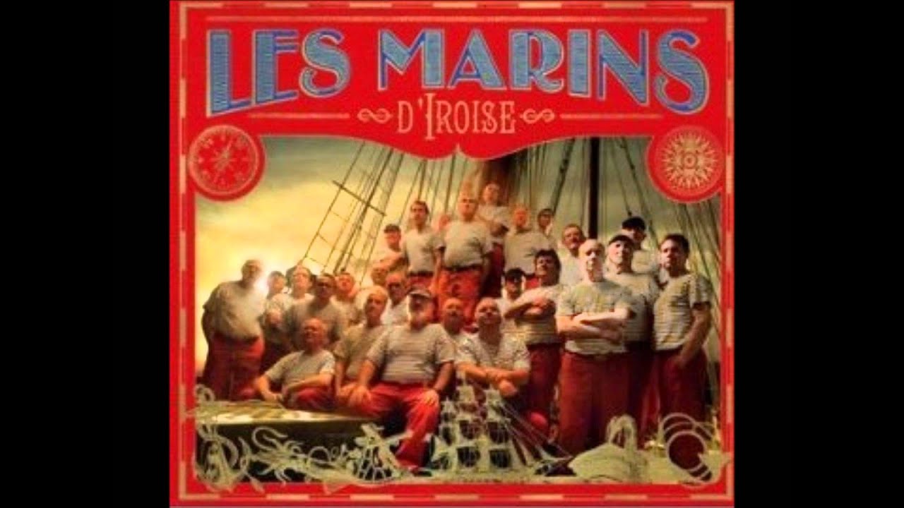 D&egrave;s que le vent soufflera - LES MARINS  d'Iroise