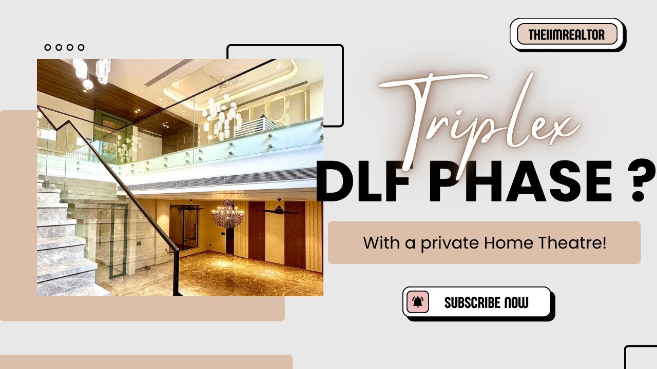₹__ Cr DLF Triplex With a Private Theatre! | @theIIMrealtor 