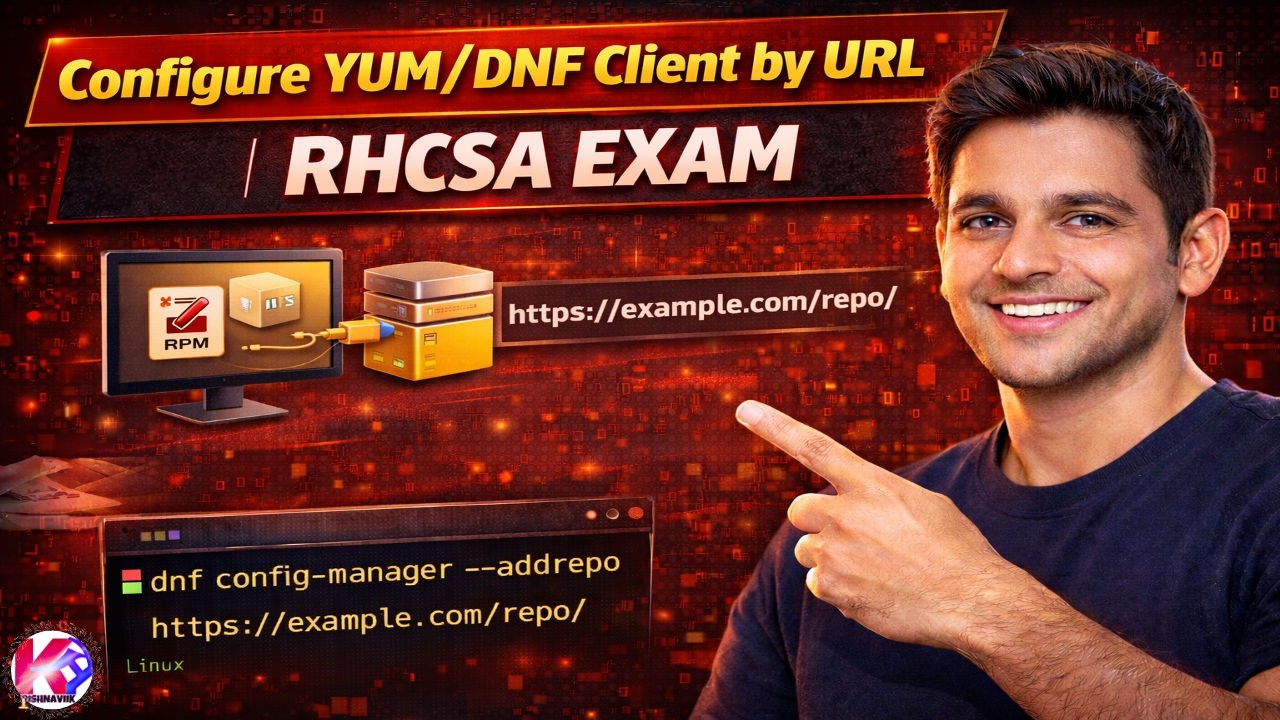 Configure YUM/DNF Client by URL | RHCSA EXAM