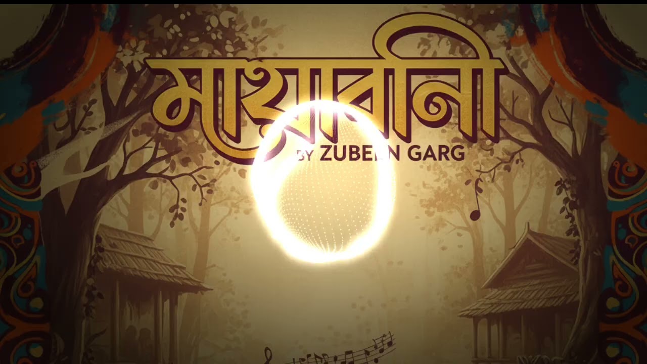 MAYABINI - ZUBEEN GARG (ENGLISH VERSION)