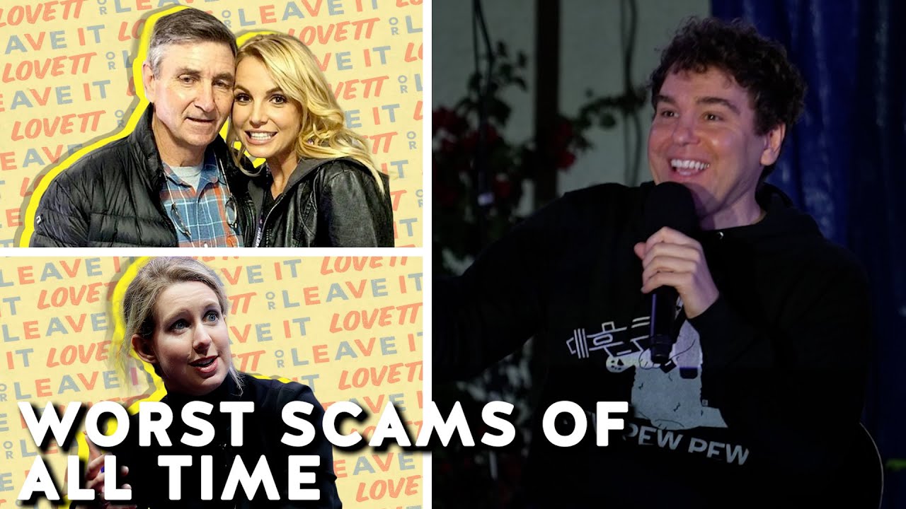 Ranking the Biggest Scams of All Time | Lovett or Leave It Podcast