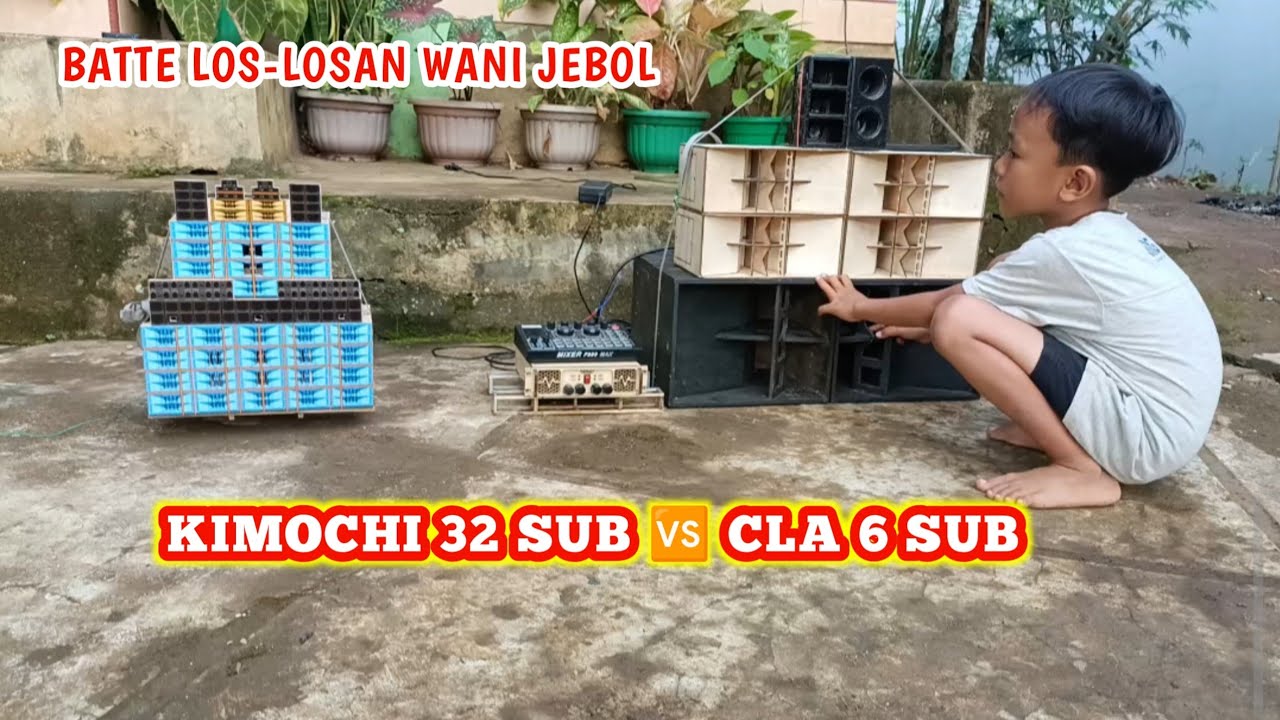 BATTE TAK TERHINDARKAN ‼️CLA 6 SUB VS KIMOCHI 32SUB... OPERATOR BIKIN KETAR-KETIR #sound #battle