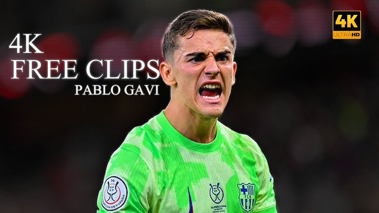 GAVI BARCELONA 4K - FREE + CLIPS FOR EDITS!