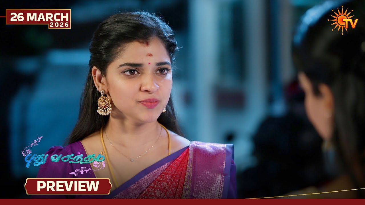 Pudhu Vasantham- Preview | 26 Mar 2026 | Tamil Serial | Sun TV