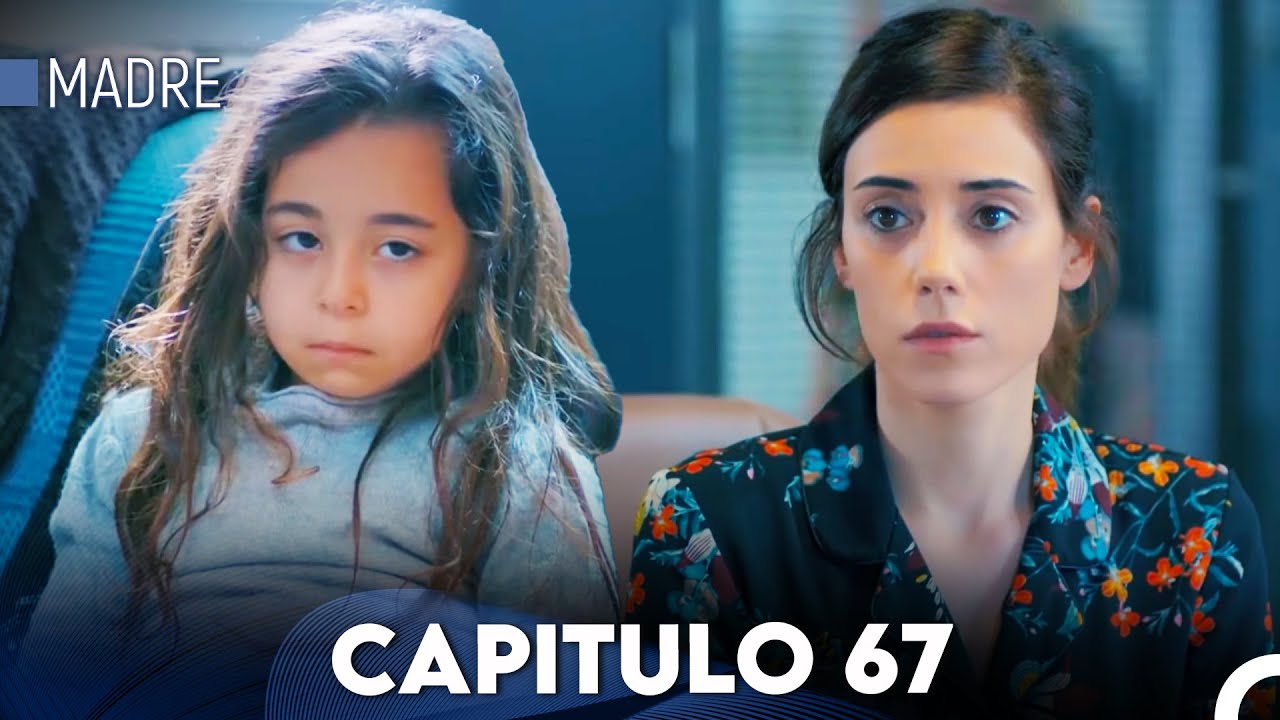 Madre Capitulo 67 (Doblado en Espa&ntilde;ol) FULL HD
