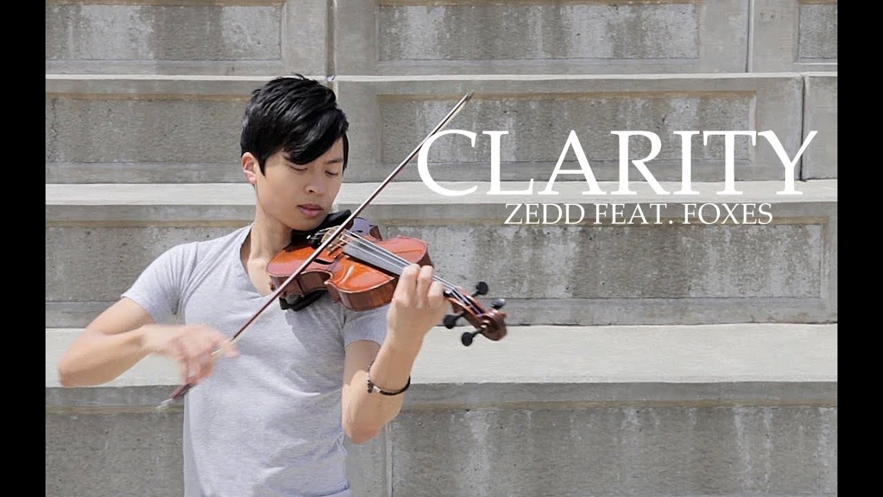 Clarity - Violin & Piano cover - Zedd feat. Foxes - Daniel Jang
