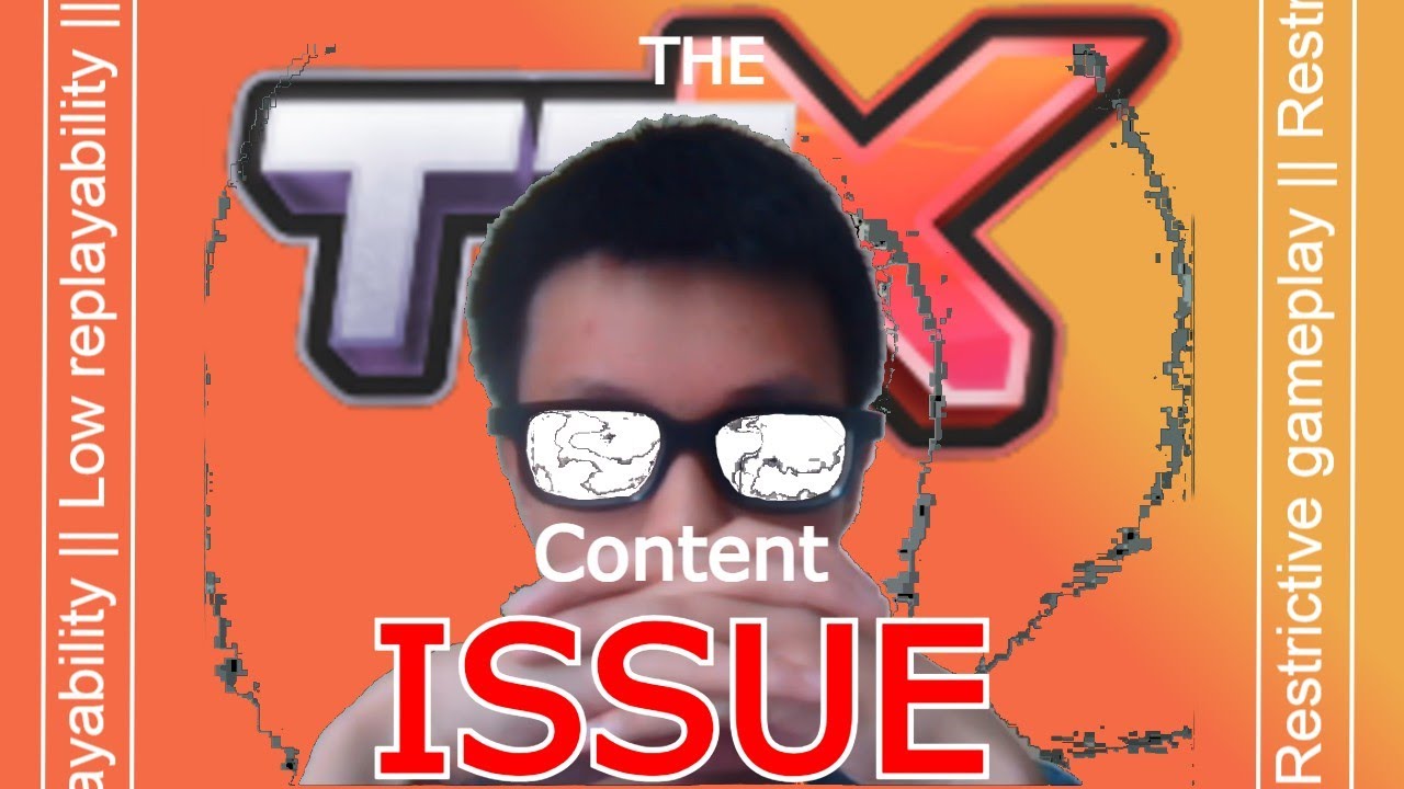 TDX&rsquo;s Content and Replay-ability problems&hellip;