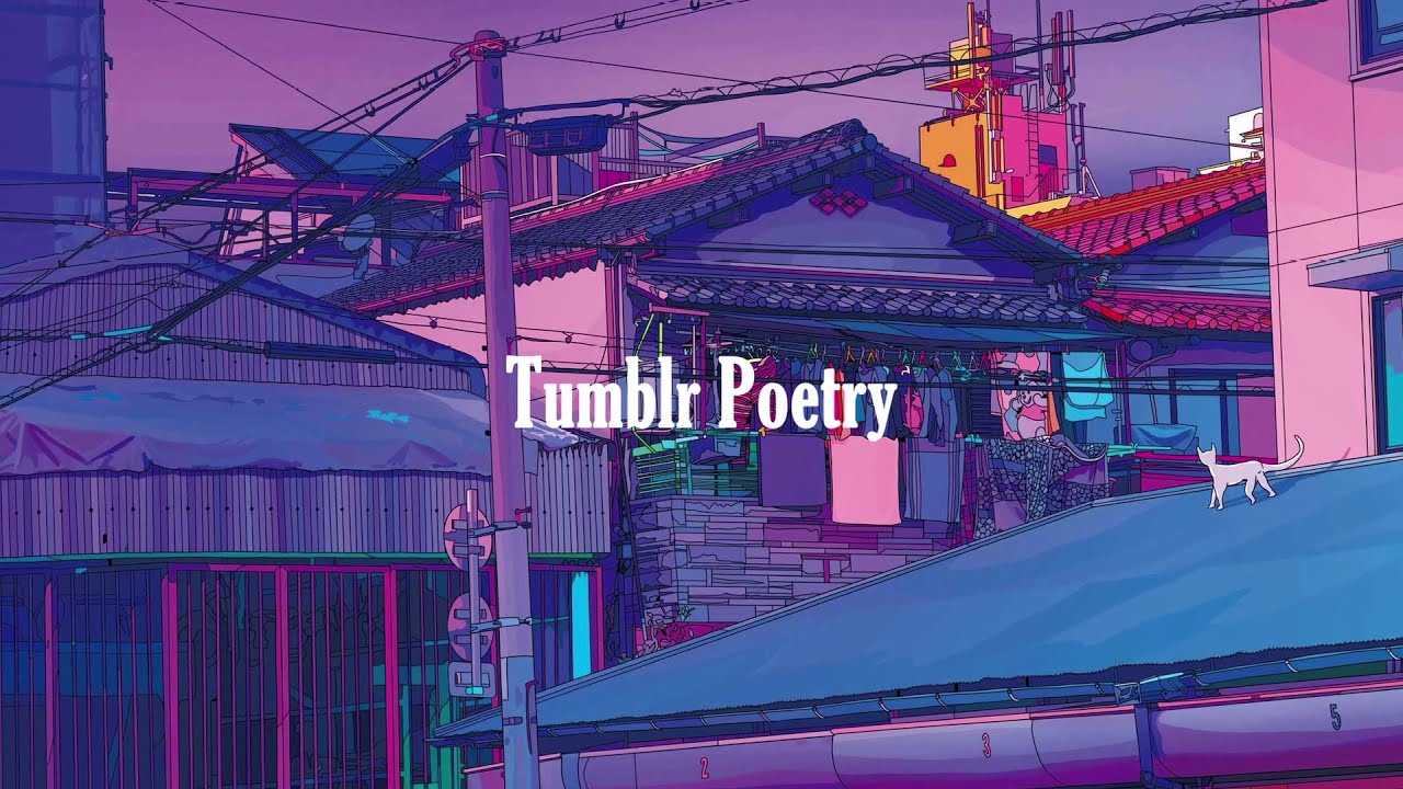 Tumblr Poetry